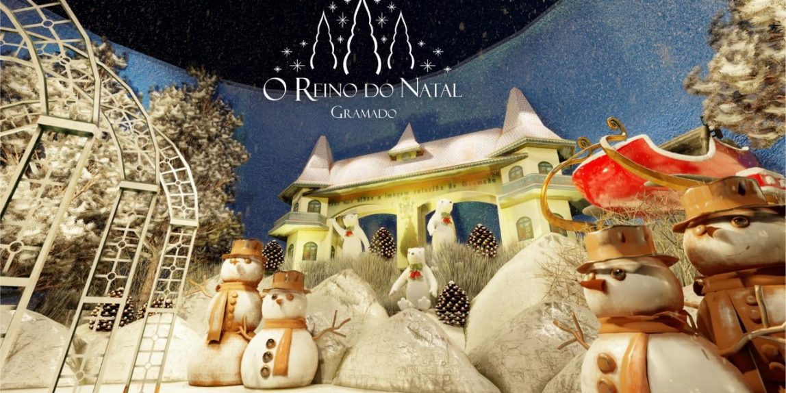 Nova Atração: Reino do Natal em Gramado - Natal Luz Gramado RS
